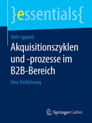cover image of Akquisitionszyklen und -prozesse im B2B-Bereich